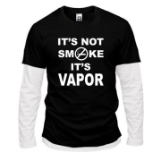 Комбинированный лонгслив It`s not smoke, it`s vapor